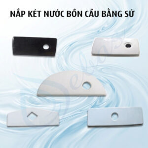 Nắp két nước bồn cầu
