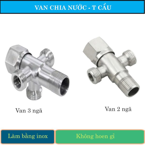 Van chia nước bằng inox, van 2 ngã, van 3 ngã, T cầu