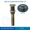 Đầu xả lavabo dạng nhấn đồng cổ